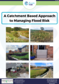 A Catchment Approach to Managing Flood Risk Booklet