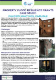 Property Flood Resilience Grants Case Study: Caldew Maltings, Carlisle